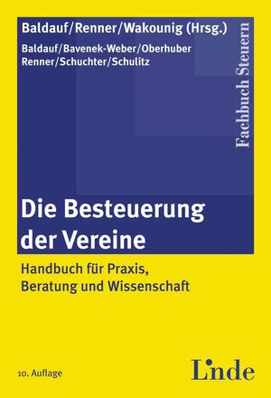 Buchcover Die Besteuerung der Vereine  | EAN 9783707306552 | ISBN 3-7073-0655-0 | ISBN 978-3-7073-0655-2