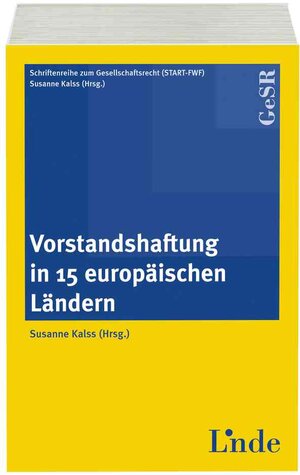 Vorstandshaftung in 15 europäischen Ländern