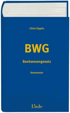 Buchcover BWG | Bankwesengesetz | Leo Chini | EAN 9783707310863 | ISBN 3-7073-1086-8 | ISBN 978-3-7073-1086-3