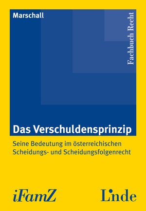 Buchcover Das Verschuldensprinzip | Norbert Marschall | EAN 9783707318814 | ISBN 3-7073-1881-8 | ISBN 978-3-7073-1881-4