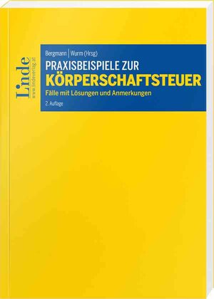 Buchcover Praxisbeispiele zur Körperschaftsteuer | Thomas Bieber | EAN 9783707321388 | ISBN 3-7073-2138-X | ISBN 978-3-7073-2138-8