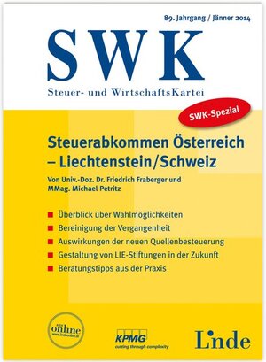 Buchcover SWK-Spezial Steuerabkommen Österreich-Liechtenstein/Schweiz | Friedrich Fraberger | EAN 9783707321654 | ISBN 3-7073-2165-7 | ISBN 978-3-7073-2165-4