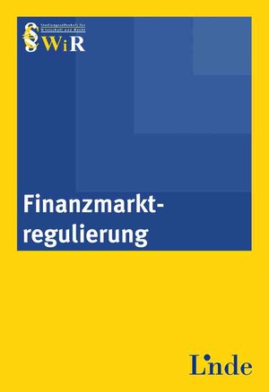 Buchcover Finanzmarktregulierung  | EAN 9783707321944 | ISBN 3-7073-2194-0 | ISBN 978-3-7073-2194-4