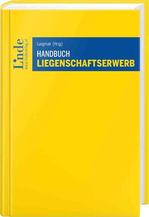 Buchcover Handbuch Liegenschaftserwerb | Dieter Duursma | EAN 9783707321975 | ISBN 3-7073-2197-5 | ISBN 978-3-7073-2197-5