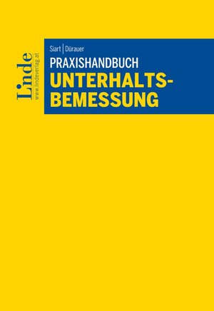 Buchcover Praxishandbuch Unterhaltsbemessung | Rudolf Siart | EAN 9783707330519 | ISBN 3-7073-3051-6 | ISBN 978-3-7073-3051-9