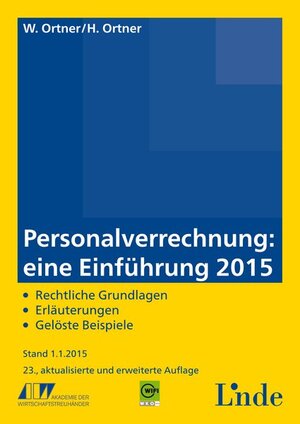 Buchcover Personalverrechnung: eine Einführung 2015 | Wilfried Ortner | EAN 9783707331820 | ISBN 3-7073-3182-2 | ISBN 978-3-7073-3182-0