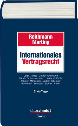 Buchcover Internationales Vertragsrecht | Christoph Reithmann | EAN 9783707334050 | ISBN 3-7073-3405-8 | ISBN 978-3-7073-3405-0