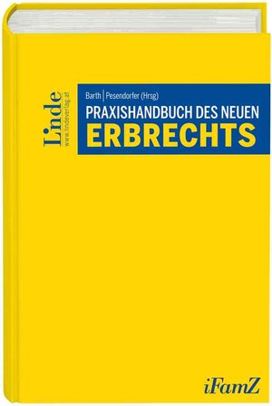 Buchcover Praxishandbuch des neuen Erbrechts  | EAN 9783707334715 | ISBN 3-7073-3471-6 | ISBN 978-3-7073-3471-5
