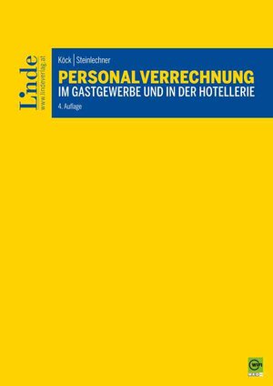 Buchcover Personalverrechnung im Gastgewerbe und in der Hotellerie | Elfriede Köck | EAN 9783707334951 | ISBN 3-7073-3495-3 | ISBN 978-3-7073-3495-1