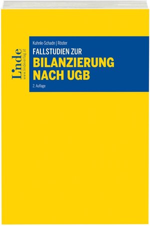 Buchcover Fallstudien zur Bilanzierung nach UGB | Alexandra Kuhnle-Schadn | EAN 9783707336320 | ISBN 3-7073-3632-8 | ISBN 978-3-7073-3632-0