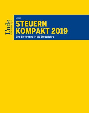 Buchcover Steuern kompakt 2019 | Michael Tumpel | EAN 9783707340181 | ISBN 3-7073-4018-X | ISBN 978-3-7073-4018-1