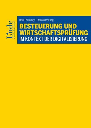 Buchcover Besteuerung und Wirtschaftsprüfung im Kontext der Digitalisierung | Diether Dämon | EAN 9783707340860 | ISBN 3-7073-4086-4 | ISBN 978-3-7073-4086-0