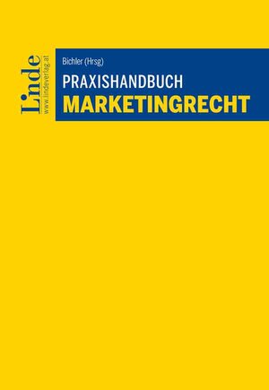 Buchcover Praxishandbuch Marketingrecht | Felix Bauer | EAN 9783707348842 | ISBN 3-7073-4884-9 | ISBN 978-3-7073-4884-2