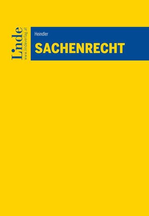 Buchcover Sachenrecht | Florian Heindler | EAN 9783707348903 | ISBN 3-7073-4890-3 | ISBN 978-3-7073-4890-3