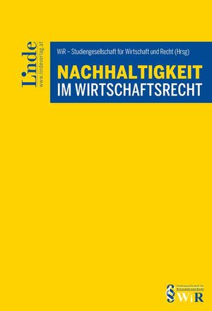 Buchcover Nachhaltigkeit im Wirtschaftsrecht | Karina Bauernhofer | EAN 9783707349009 | ISBN 3-7073-4900-4 | ISBN 978-3-7073-4900-9