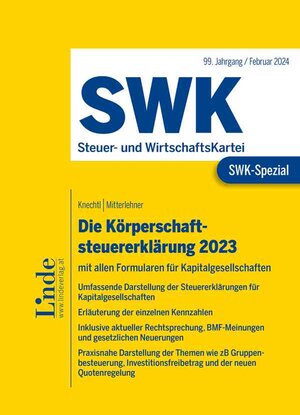 Buchcover SWK-Spezial Die Körperschaftsteuererklärung 2023 | Markus Knechtl | EAN 9783707349252 | ISBN 3-7073-4925-X | ISBN 978-3-7073-4925-2