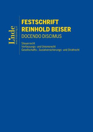 Buchcover Festschrift Reinhold Beiser | Markus Achatz | EAN 9783707349344 | ISBN 3-7073-4934-9 | ISBN 978-3-7073-4934-4