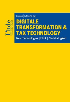 Buchcover Digitale Transformation & Tax Technology | EAN 9783707349399 | ISBN 3-7073-4939-X | ISBN 978-3-7073-4939-9