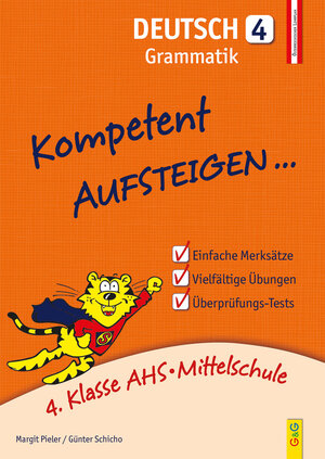 Buchcover Kompetent Aufsteigen Deutsch 4 - Grammatik | Margit Pieler | EAN 9783707418965 | ISBN 3-7074-1896-0 | ISBN 978-3-7074-1896-5