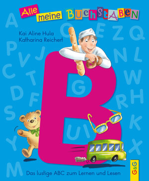 Buchcover Alle meine Buchstaben - B | Kai Aline Hula | EAN 9783707419382 | ISBN 3-7074-1938-X | ISBN 978-3-7074-1938-2