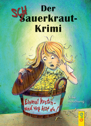 Buchcover Der Schauerkraut-Krimi Einmal kosten - und weg bist du! | Ulrike Motschiunig | EAN 9783707419733 | ISBN 3-7074-1973-8 | ISBN 978-3-7074-1973-3