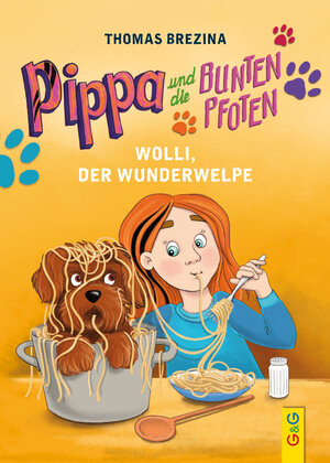 Buchcover Pippa und die Bunten Pfoten - Wolli, der Wunderwelpe | Thomas Brezina | EAN 9783707419986 | ISBN 3-7074-1998-3 | ISBN 978-3-7074-1998-6