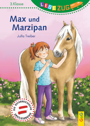 Buchcover LESEZUG/3. Klasse: Max und Marzipan | Jutta Treiber | EAN 9783707420081 | ISBN 3-7074-2008-6 | ISBN 978-3-7074-2008-1