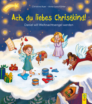 Buchcover Ach, du liebes Christkind! | Christine Auer | EAN 9783707421224 | ISBN 3-7074-2122-8 | ISBN 978-3-7074-2122-4