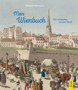 Buchcover Mein Wienbuch | Reingard Witzmann | EAN 9783707421231 | ISBN 3-7074-2123-6 | ISBN 978-3-7074-2123-1