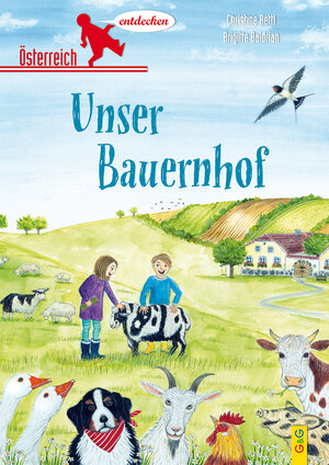 Buchcover Österreich entdecken - Unser Bauernhof | Christine Rettl | EAN 9783707421750 | ISBN 3-7074-2175-9 | ISBN 978-3-7074-2175-0