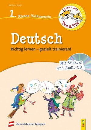 Buchcover Lernen mit Teo und Tia Deutsch – 1. Klasse Volksschule mit CD | Erika Stoifl | EAN 9783707422009 | ISBN 3-7074-2200-3 | ISBN 978-3-7074-2200-9