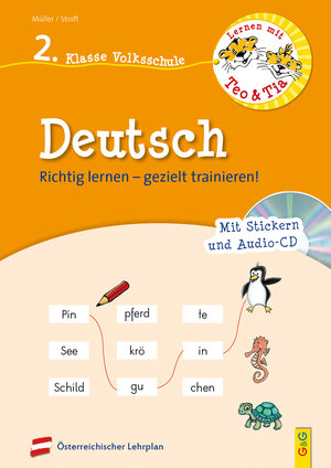 Buchcover Lernen mit Teo und Tia Deutsch – 2. Klasse Volksschule mit CD | Erika Stoifl | EAN 9783707422016 | ISBN 3-7074-2201-1 | ISBN 978-3-7074-2201-6