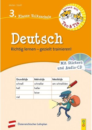 Buchcover Lernen mit Teo und Tia Deutsch – 3. Klasse Volksschule mit CD | Erika Stoifl | EAN 9783707422023 | ISBN 3-7074-2202-X | ISBN 978-3-7074-2202-3