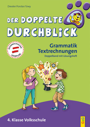 Buchcover Der doppelte Durchblick 4 - Grammatik, Textrechnungen | Eva Siwy | EAN 9783707422764 | ISBN 3-7074-2276-3 | ISBN 978-3-7074-2276-4