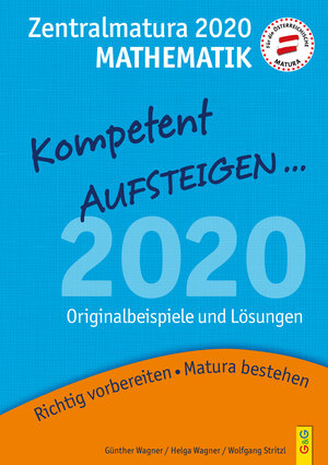 Buchcover Kompetent Aufsteigen Mathematik 8 - Zentralmatura 2020 | Günther Wagner | EAN 9783707422948 | ISBN 3-7074-2294-1 | ISBN 978-3-7074-2294-8