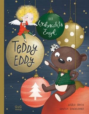 Buchcover Teddy Eddy - Der Weihnachtsengel | Ingrid Hofer | EAN 9783707423846 | ISBN 3-7074-2384-0 | ISBN 978-3-7074-2384-6