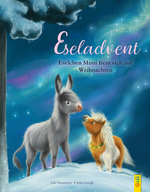 Buchcover Eseladvent | Lilo Neumayer | EAN 9783707425154 | ISBN 3-7074-2515-0 | ISBN 978-3-7074-2515-4