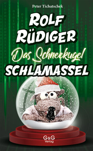 Buchcover Rolf Rüdiger - Das Schneekugel-Schlamassel | Peter Tichatschek | EAN 9783707426397 | ISBN 3-7074-2639-4 | ISBN 978-3-7074-2639-7