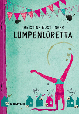 Buchcover Lumpenloretta | Christine Nöstlinger | EAN 9783707450934 | ISBN 3-7074-5093-7 | ISBN 978-3-7074-5093-4