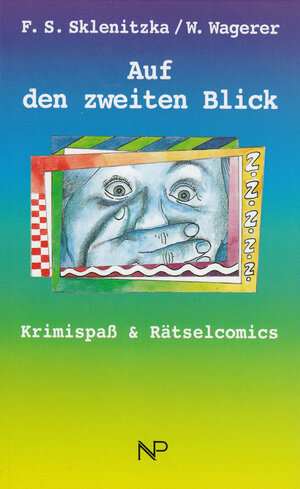 Buchcover Auf den zweiten Blick | Franz S Sklenitzka | EAN 9783707451313 | ISBN 3-7074-5131-3 | ISBN 978-3-7074-5131-3