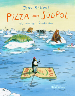 Buchcover Pizza vom Südpol | Jens Rassmus | EAN 9783707452839 | ISBN 3-7074-5283-2 | ISBN 978-3-7074-5283-9