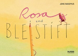 Buchcover Rosa und Bleistift | Jens Rassmus | EAN 9783707457353 | ISBN 3-7074-5735-4 | ISBN 978-3-7074-5735-3