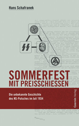 Buchcover Sommerfest mit Preisschießen | Hans Schafranek | EAN 9783707600810 | ISBN 3-7076-0081-5 | ISBN 978-3-7076-0081-0