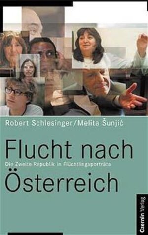 Buchcover Flucht nach Österreich | Robert Schlesinger | EAN 9783707601190 | ISBN 3-7076-0119-6 | ISBN 978-3-7076-0119-0