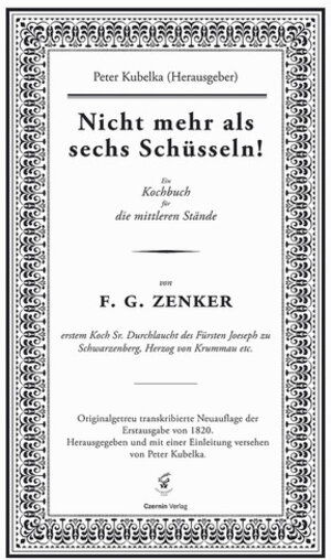 Nicht mehr als sechs Schüsseln! Ein Kochbuch für die mittleren Stände: 2 Bde.