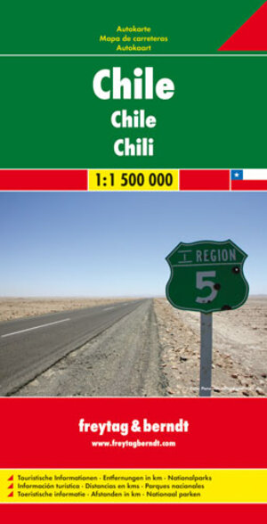 Freytag Berndt Autokarten, Chile 1:1.500.000: Touristische Informationen.  Entfernungen in km. Nationalparks (Road Maps)