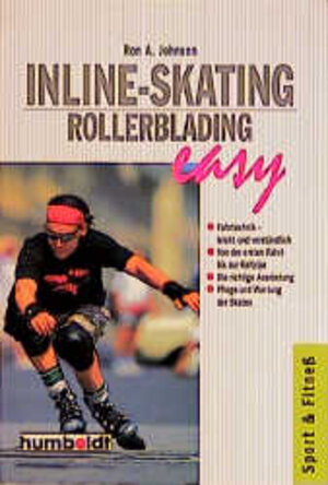 Buchcover Inline-Skating - Rollerblading easy | Ron Johnson | EAN 9783708198934 | ISBN 3-7081-9893-X | ISBN 978-3-7081-9893-4