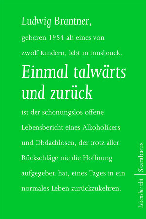Buchcover Einmal talwärts und zurück | Ludwig Brantner | EAN 9783708232362 | ISBN 3-7082-3236-4 | ISBN 978-3-7082-3236-2