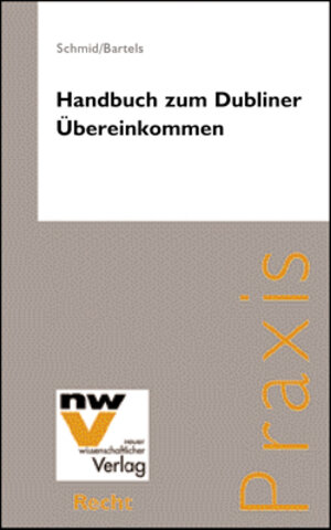 Buchcover Handbuch zum Dubliner Übereinkommen | Christian Schmid | EAN 9783708300009 | ISBN 3-7083-0000-9 | ISBN 978-3-7083-0000-9