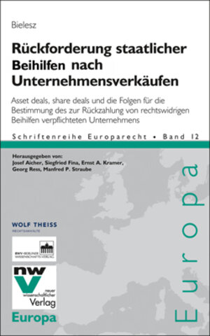 Buchcover Rückforderung staatlicher Beihilfen nach Unternehmensverkäufen | Holger Bielesz | EAN 9783708304243 | ISBN 3-7083-0424-1 | ISBN 978-3-7083-0424-3